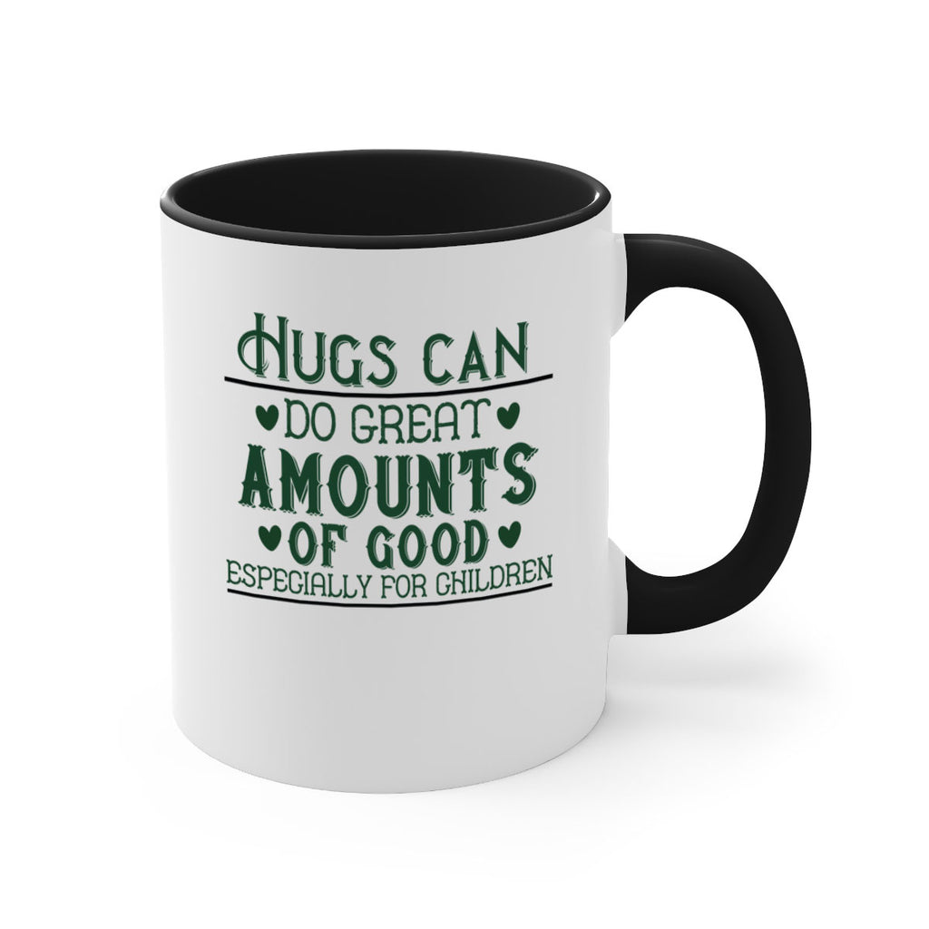 oHugs can do great amounts of good especially for children Style 23#- kids-Mug / Coffee Cup