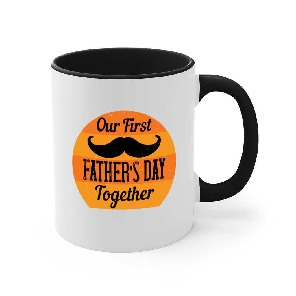 our first fathers day together 173#- fathers day-Mug / Coffee Cup