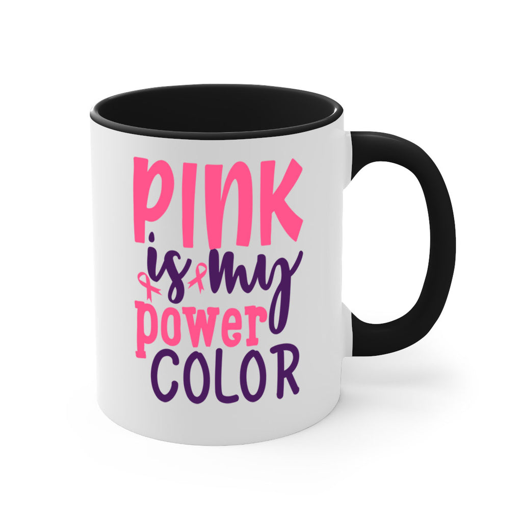 pink is my power color Style 5#- breast cancer-Mug / Coffee Cup