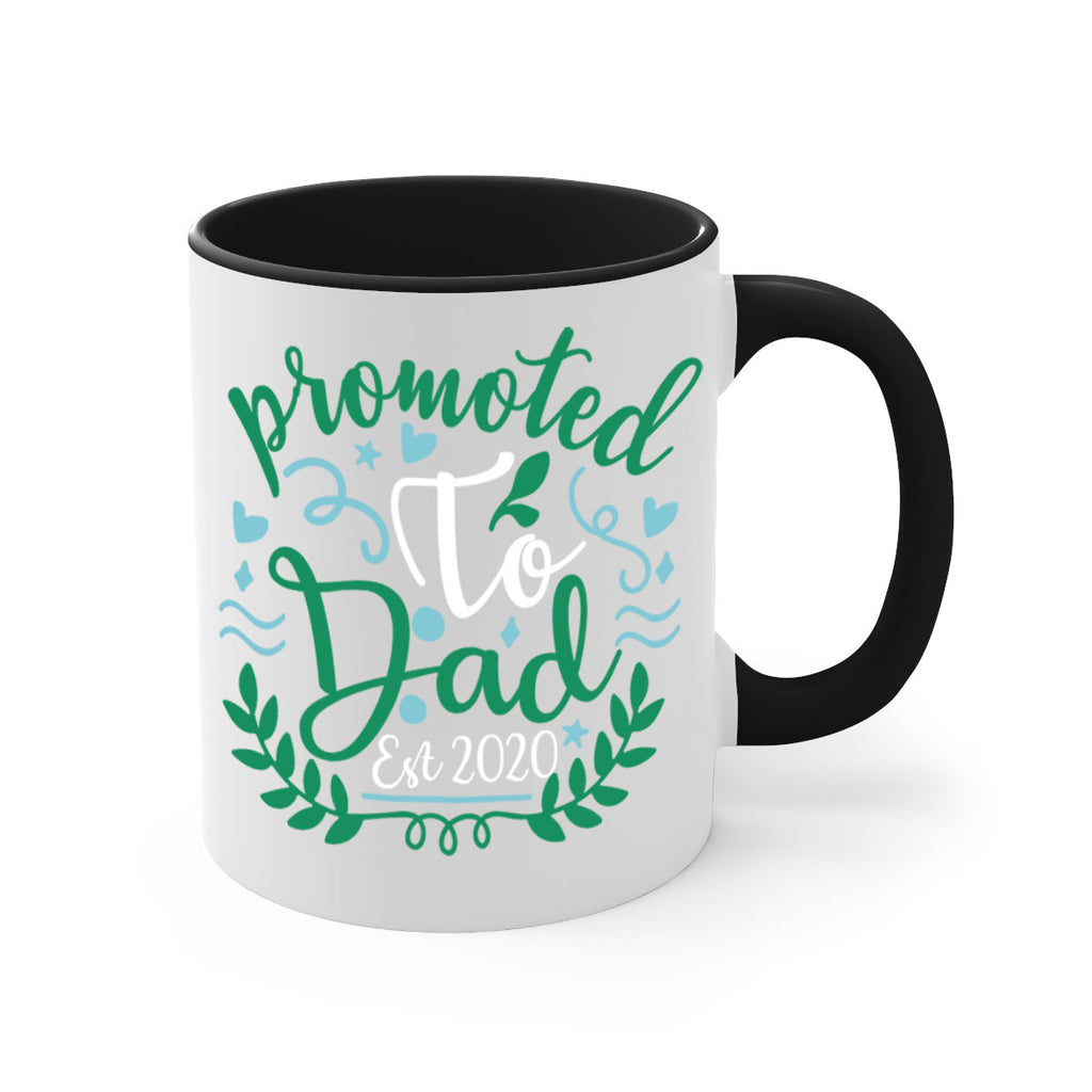 promoted to dad est 8#- fathers day-Mug / Coffee Cup