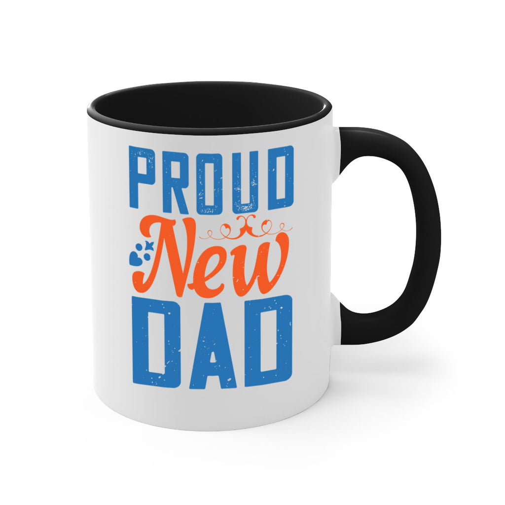 proud new dad 165#- fathers day-Mug / Coffee Cup