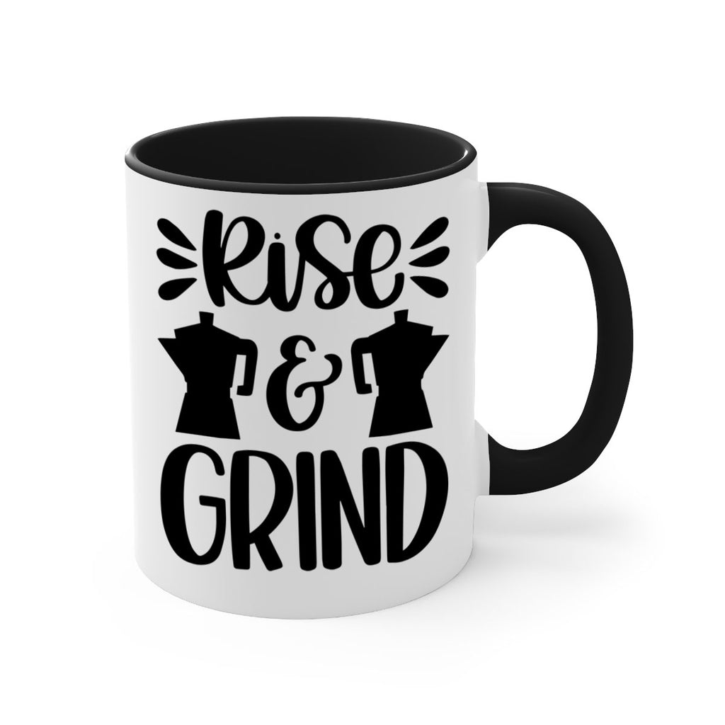 rise grind 40#- coffee-Mug / Coffee Cup