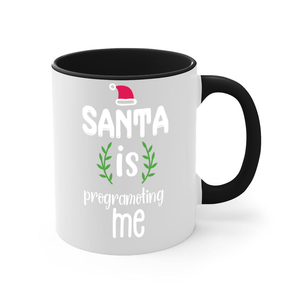 santa is programoting me style 606#- christmas-Mug / Coffee Cup