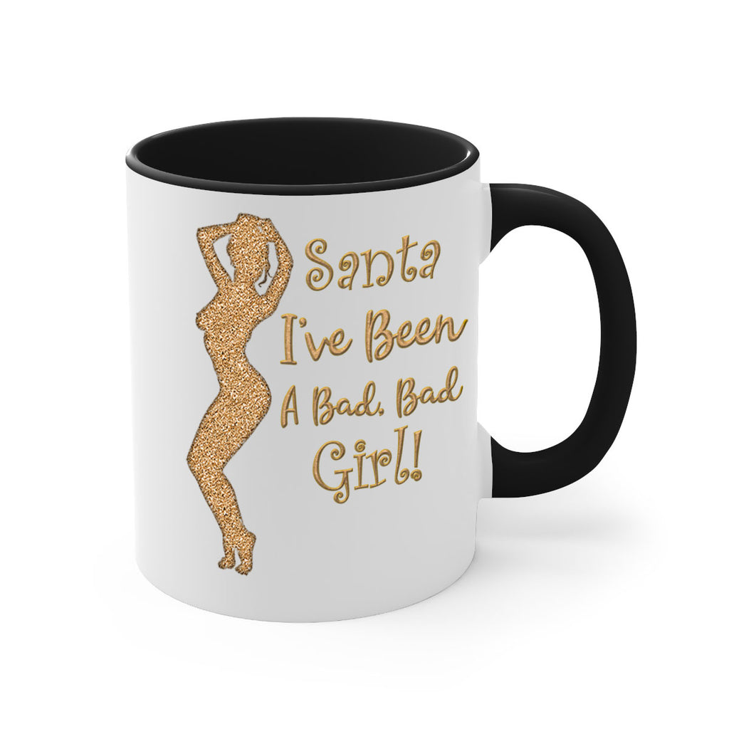 santa ive been a bad girl gold 448#- christmas-Mug / Coffee Cup