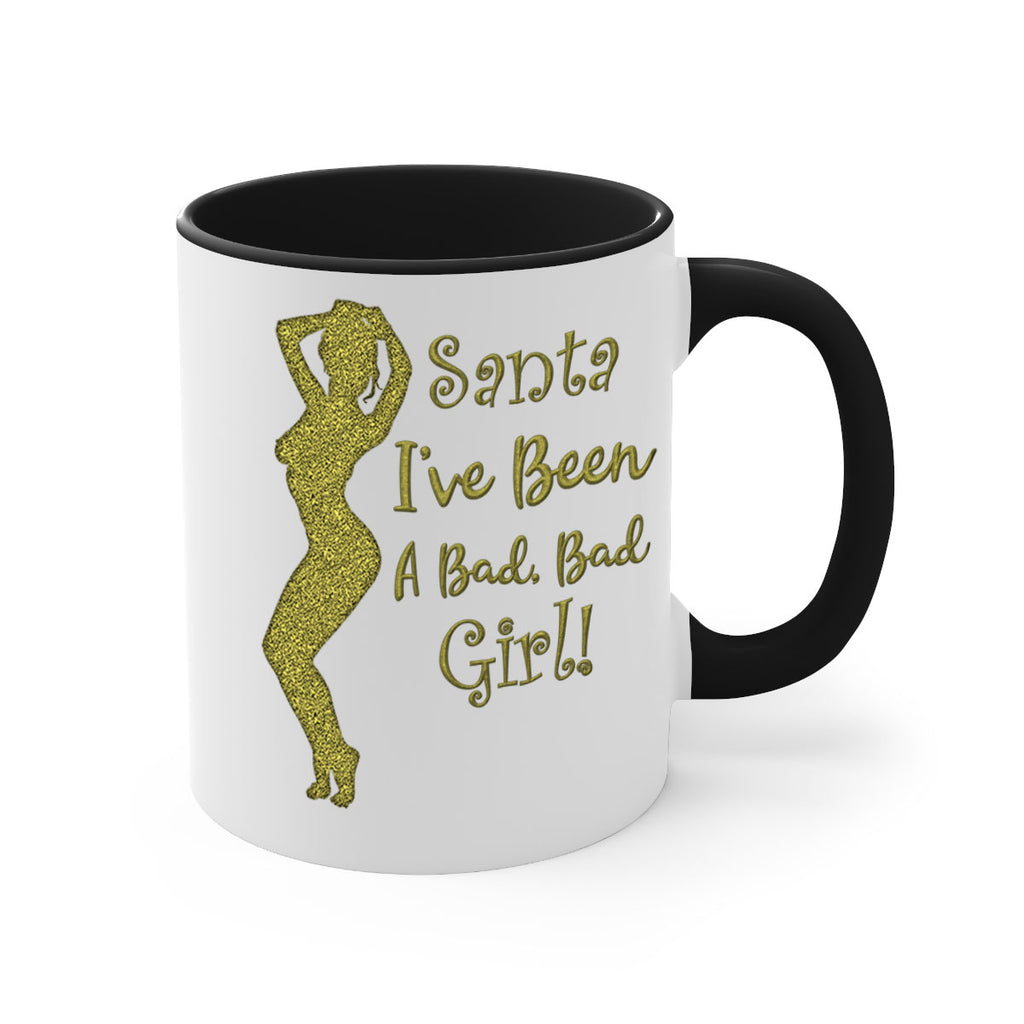 santa ive been a bad girl green 447#- christmas-Mug / Coffee Cup