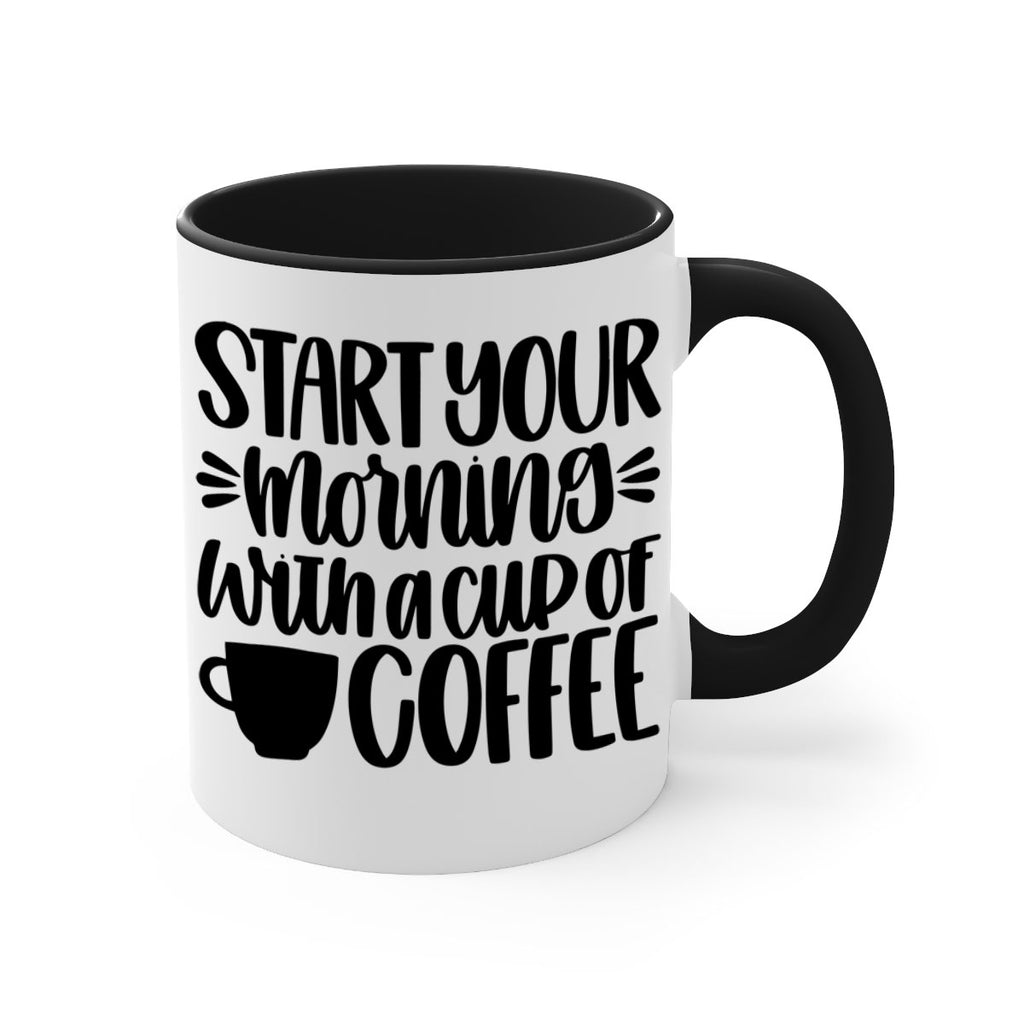 start your morning with 28#- coffee-Mug / Coffee Cup