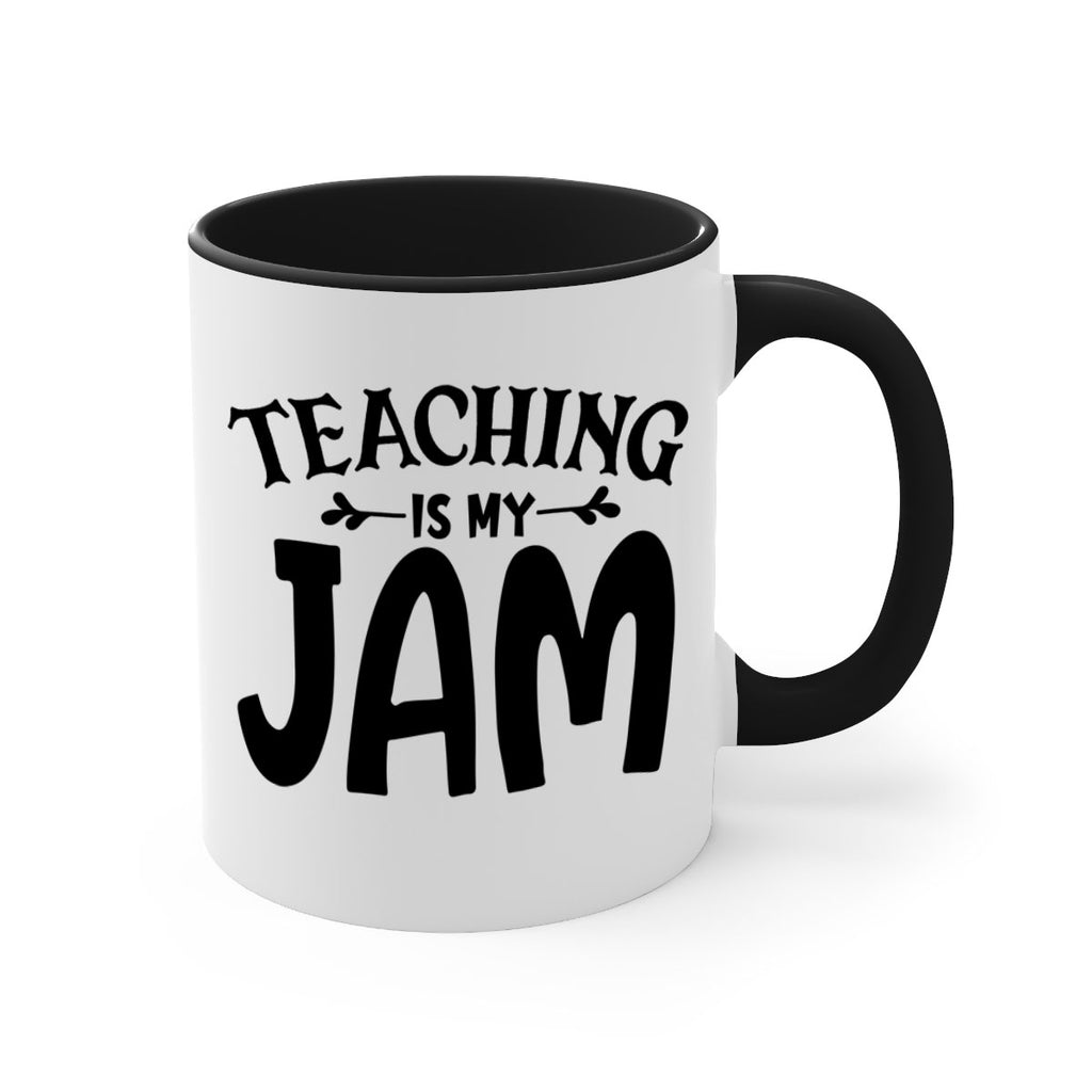 teaching is my jam Style 125#- teacher-Mug / Coffee Cup