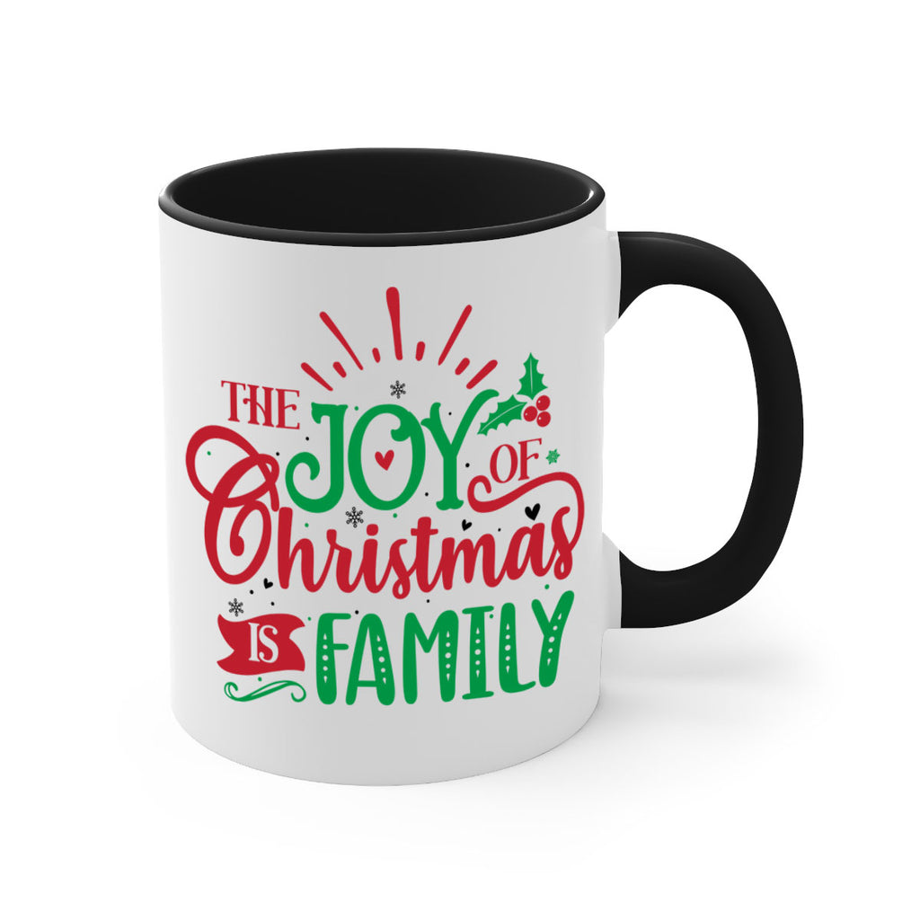 the joy of christmas is family style 1197#- christmas-Mug / Coffee Cup