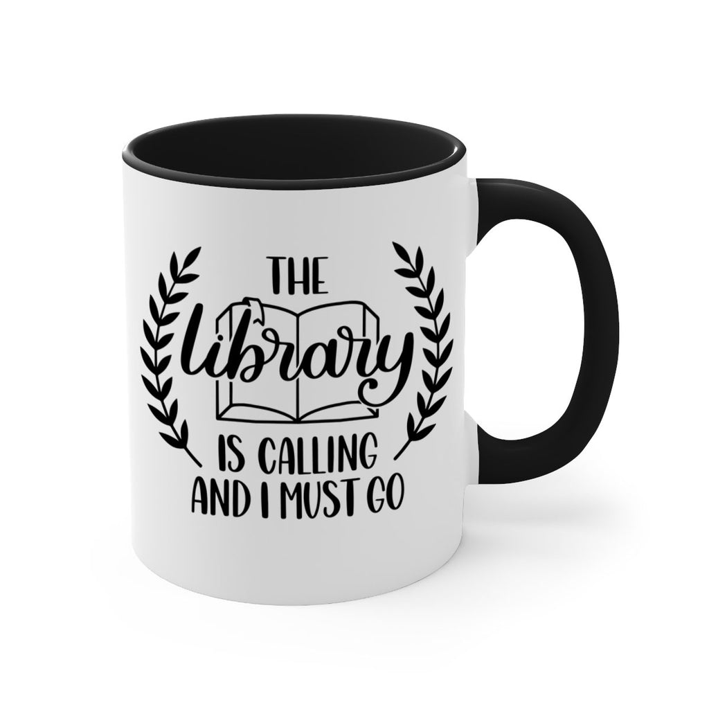 the library is calling and i must go 25#- Reading - Books-Mug / Coffee Cup