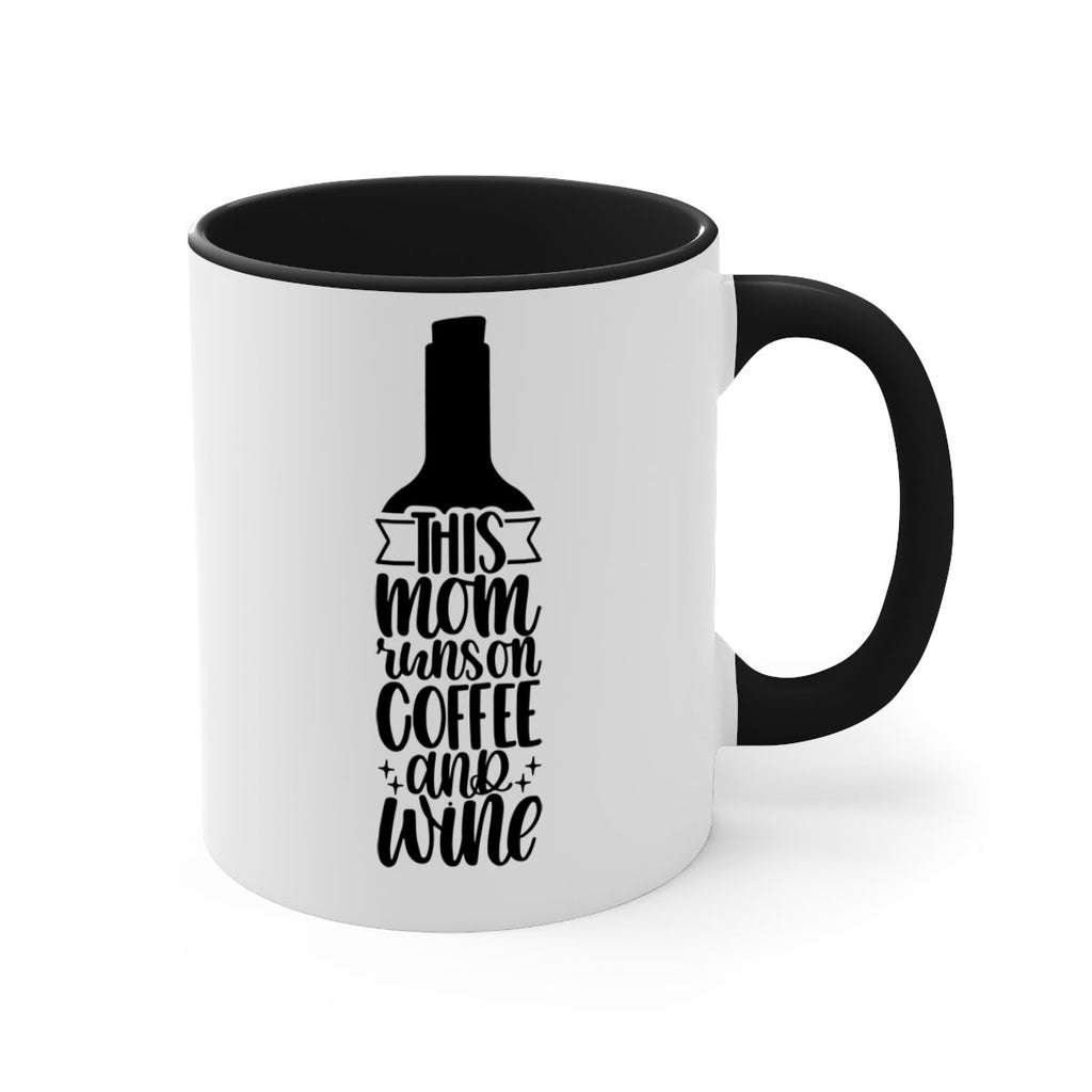 this mom runs on coffee and wine 16#- coffee-Mug / Coffee Cup