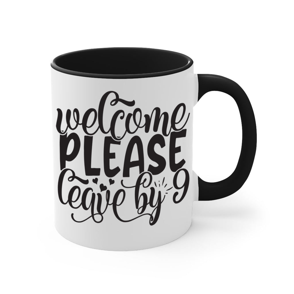 welcome please leave by 47#- home-Mug / Coffee Cup