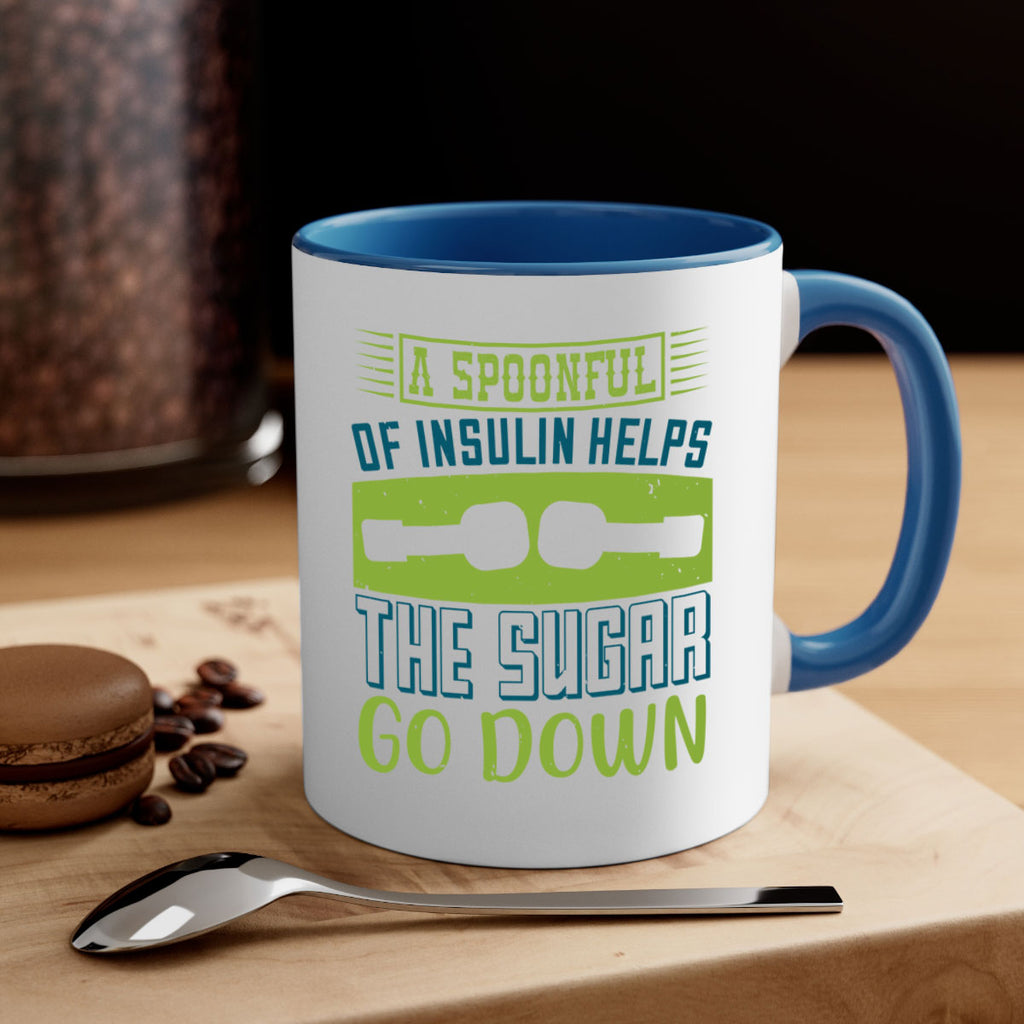 A Spoon Full Of Insulin Helps The Sugar Go Down Style 39#- diabetes-Mug / Coffee Cup