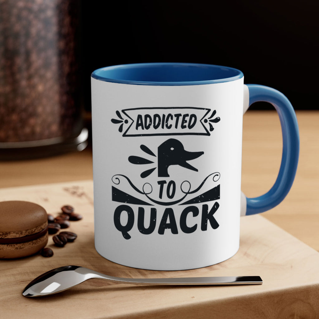 Addicted to Quack Style 39#- duck-Mug / Coffee Cup