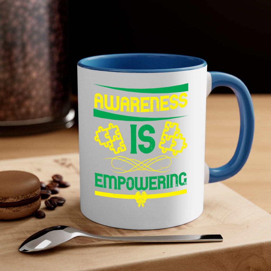 Awareness is empowering Style 4#- Self awareness-Mug / Coffee Cup