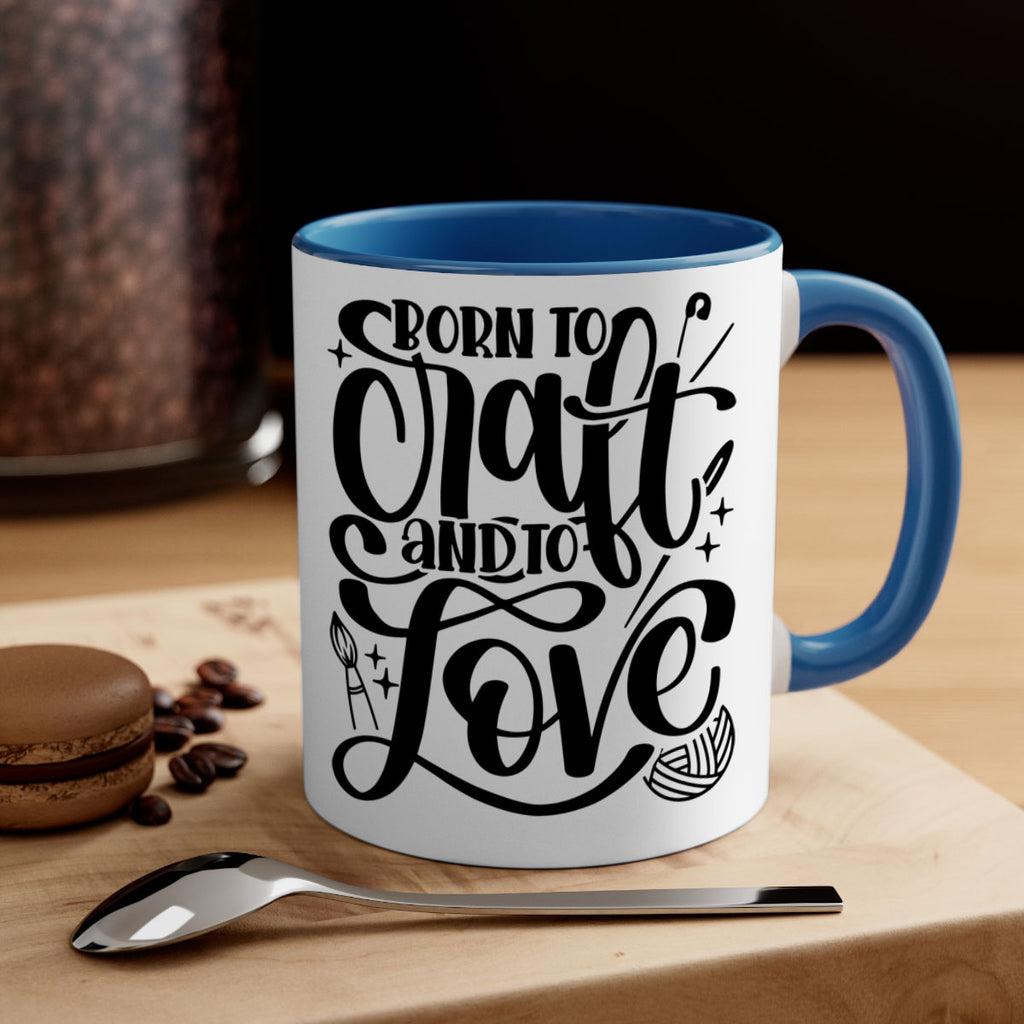 Born To Craft And To Love 46#- crafting-Mug / Coffee Cup