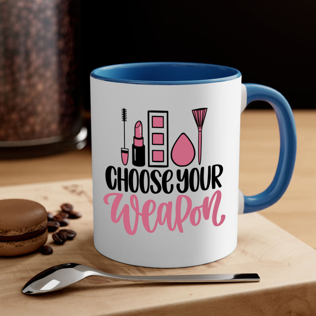 Choose Your Weapon Style 111#- makeup-Mug / Coffee Cup