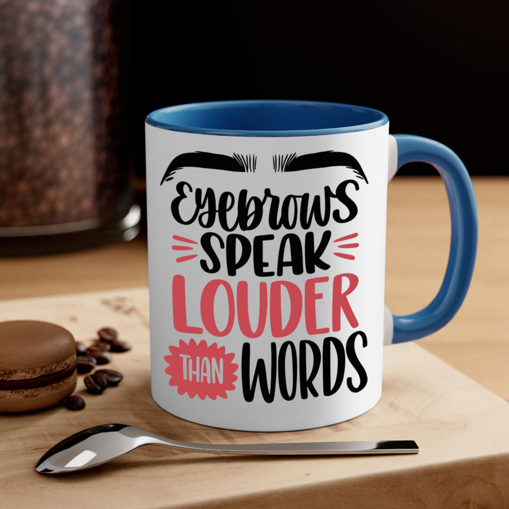 Eyebrows Speak Louder Than Words Style 103#- makeup-Mug / Coffee Cup