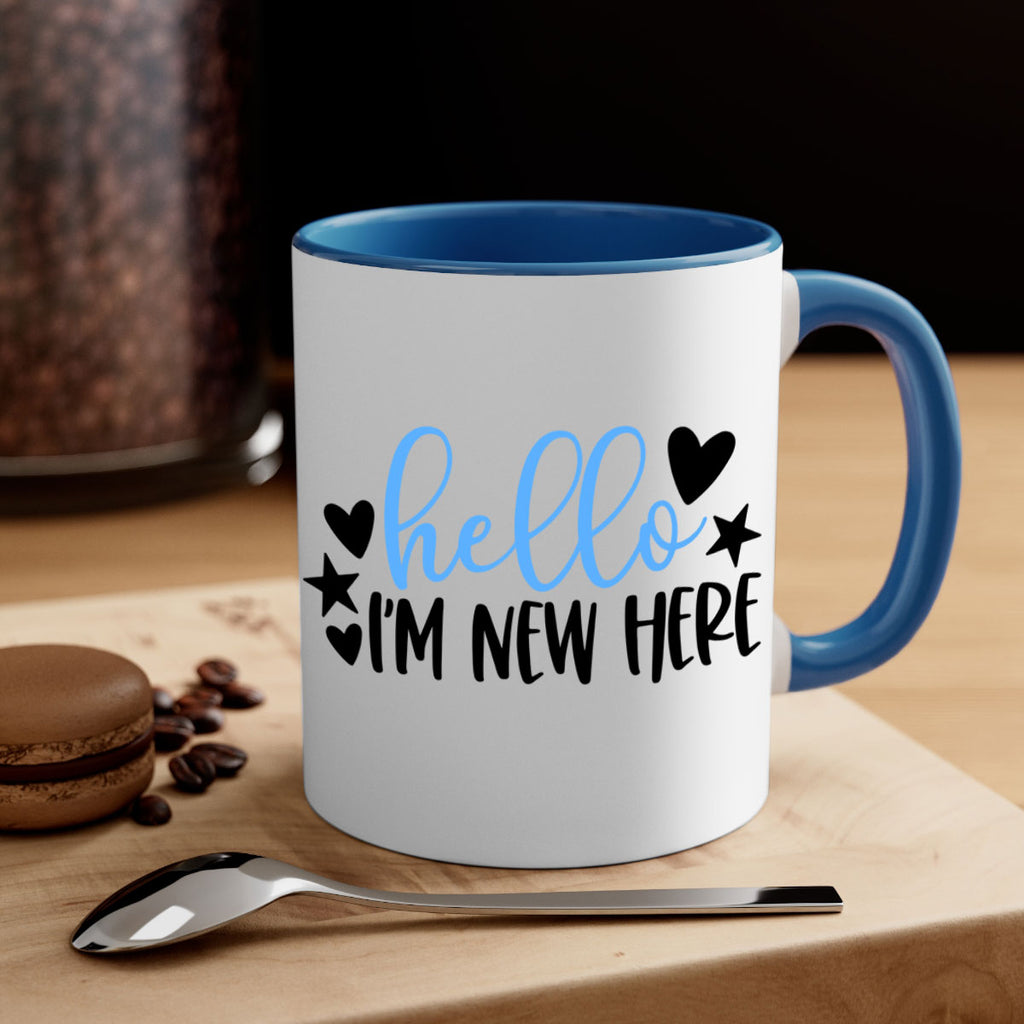 Hello Im New Here Style 93#- baby2-Mug / Coffee Cup