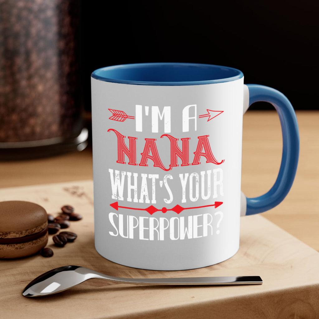 Im a nana whats your 23#- grandma-Mug / Coffee Cup
