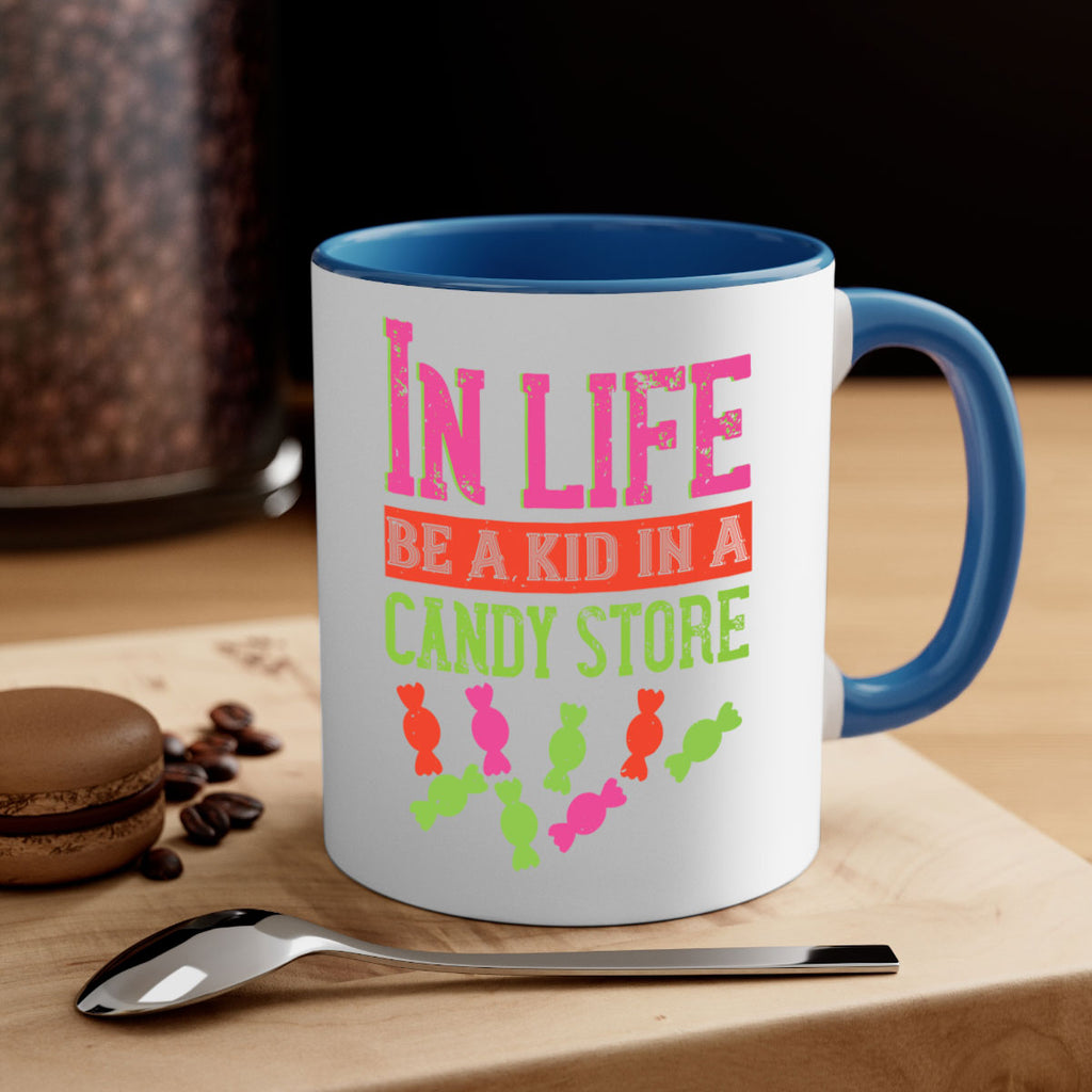 In life be a kid in a candy store Style 30#- kids-Mug / Coffee Cup