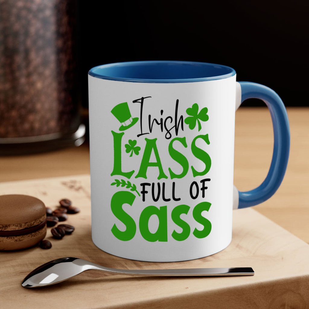 Irish Lass Full Of Sass Style 155#- St Patricks Day-Mug / Coffee Cup