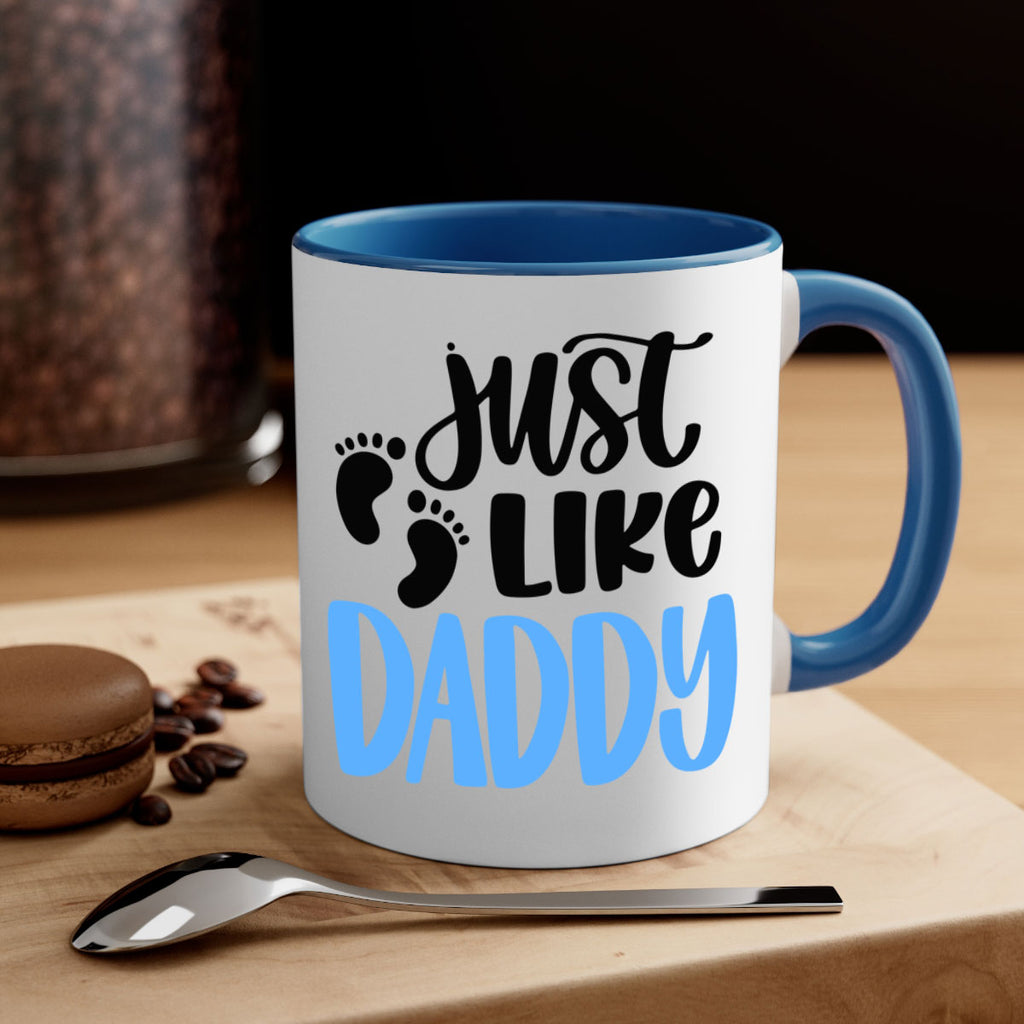 Just Like Daddy Style 77#- baby2-Mug / Coffee Cup