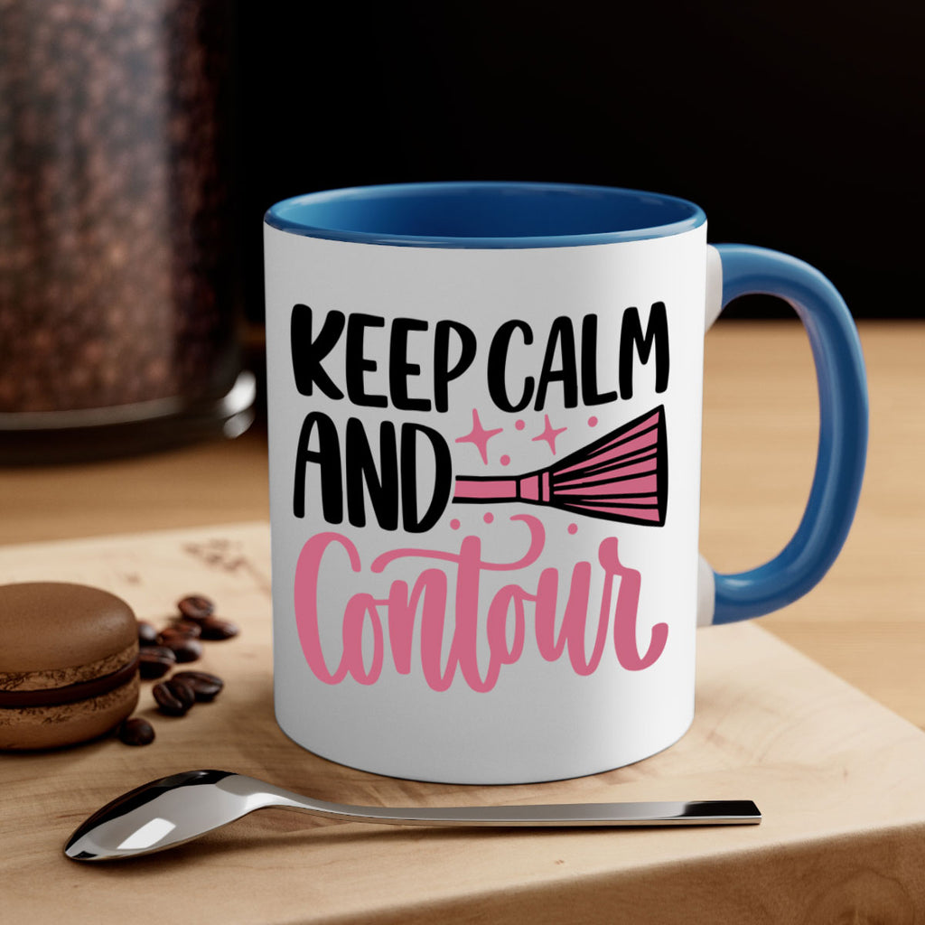 Keep Calm And Contour Style 73#- makeup-Mug / Coffee Cup