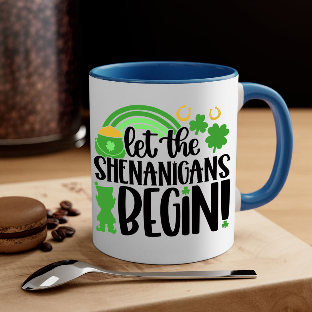 Let The Shenanigans Begin Style 71#- St Patricks Day-Mug / Coffee Cup