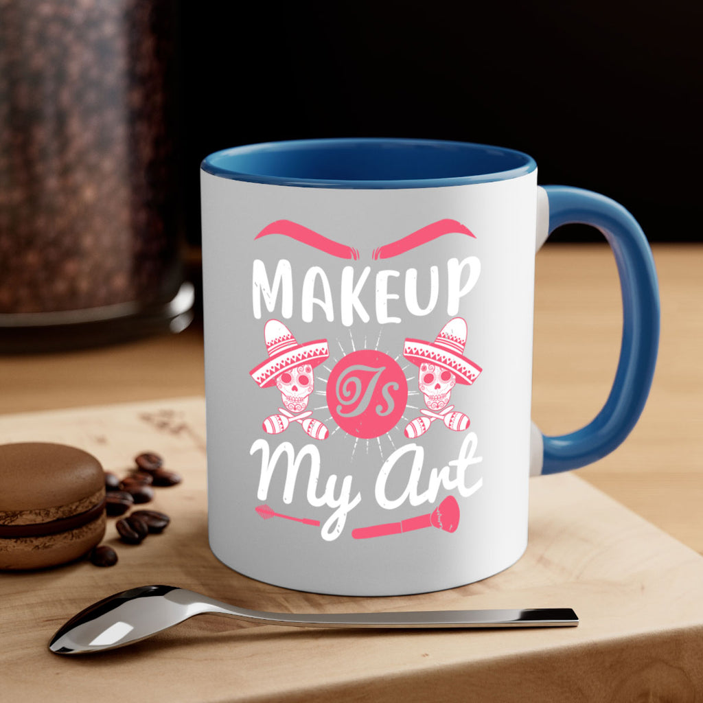 Makeup Is My Art Style 193#- makeup-Mug / Coffee Cup