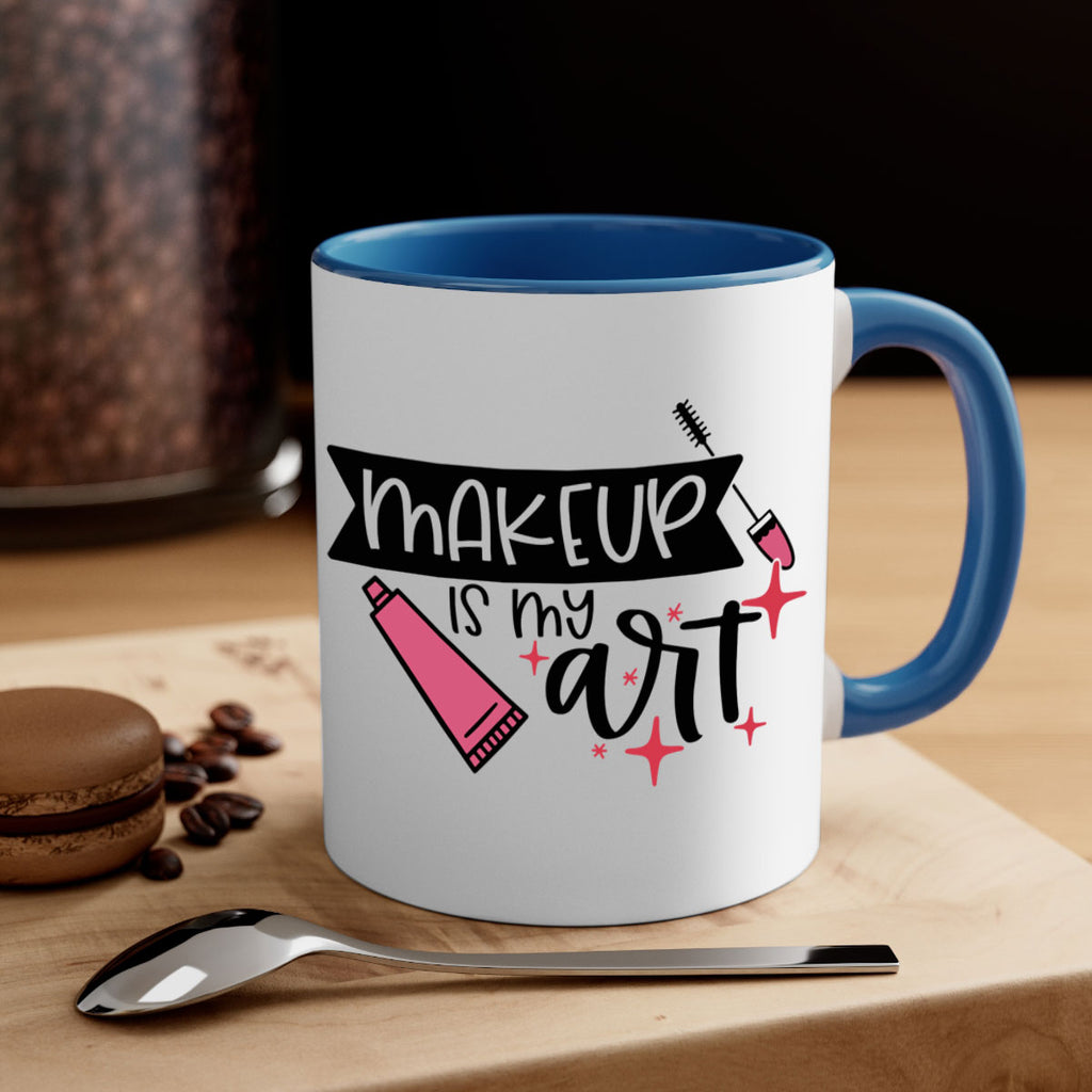 Makeup Is My Art Style 48#- makeup-Mug / Coffee Cup