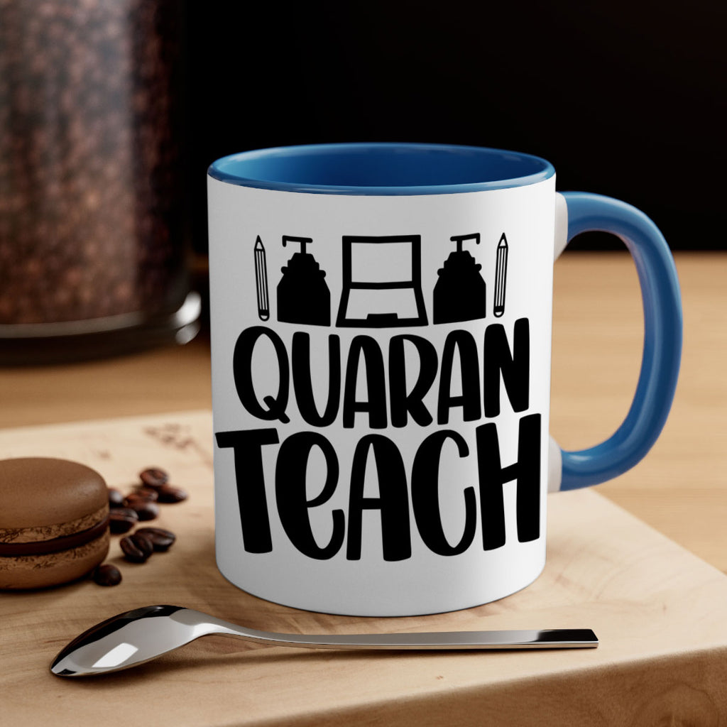 Quaranteach Style 57#- teacher-Mug / Coffee Cup