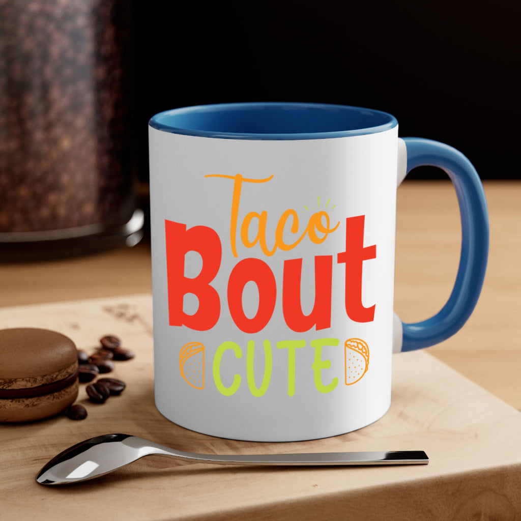 Taco Bout cute Style 198#- baby2-Mug / Coffee Cup