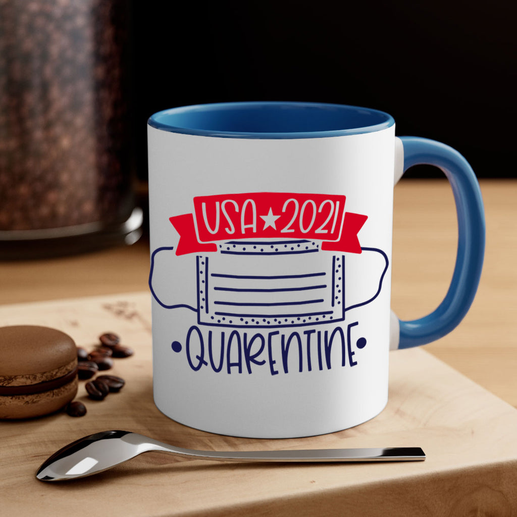 USA Quarentine Style 183#- 4th Of July-Mug / Coffee Cup