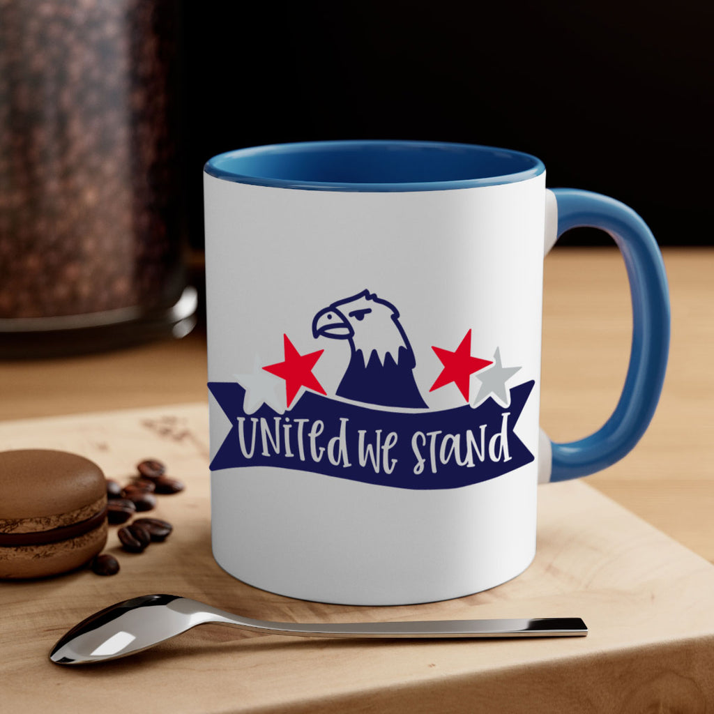 United We Stand Style 178#- 4th Of July-Mug / Coffee Cup