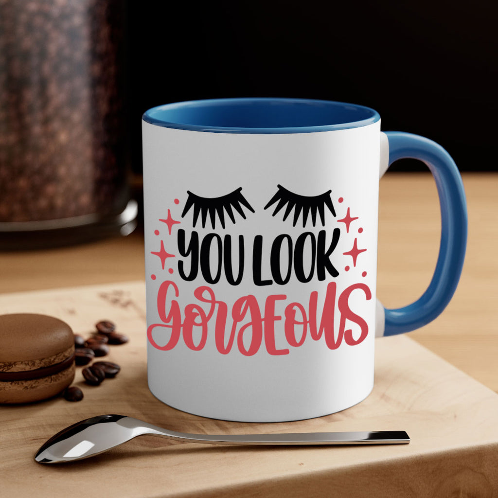 You Look Gorgeous Style 3#- makeup-Mug / Coffee Cup