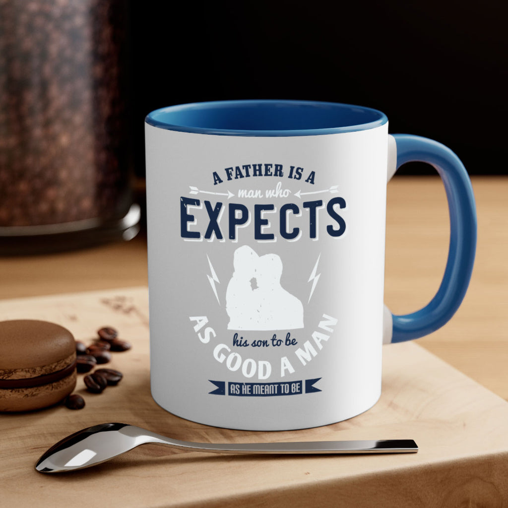 a father is a man who 135#- fathers day-Mug / Coffee Cup