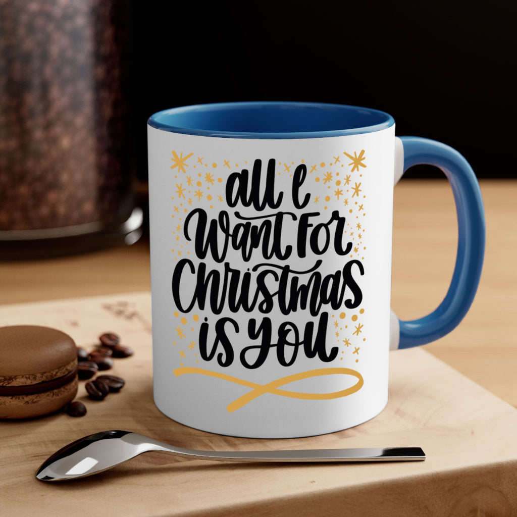 all i want for christmas is you gold 215#- christmas-Mug / Coffee Cup