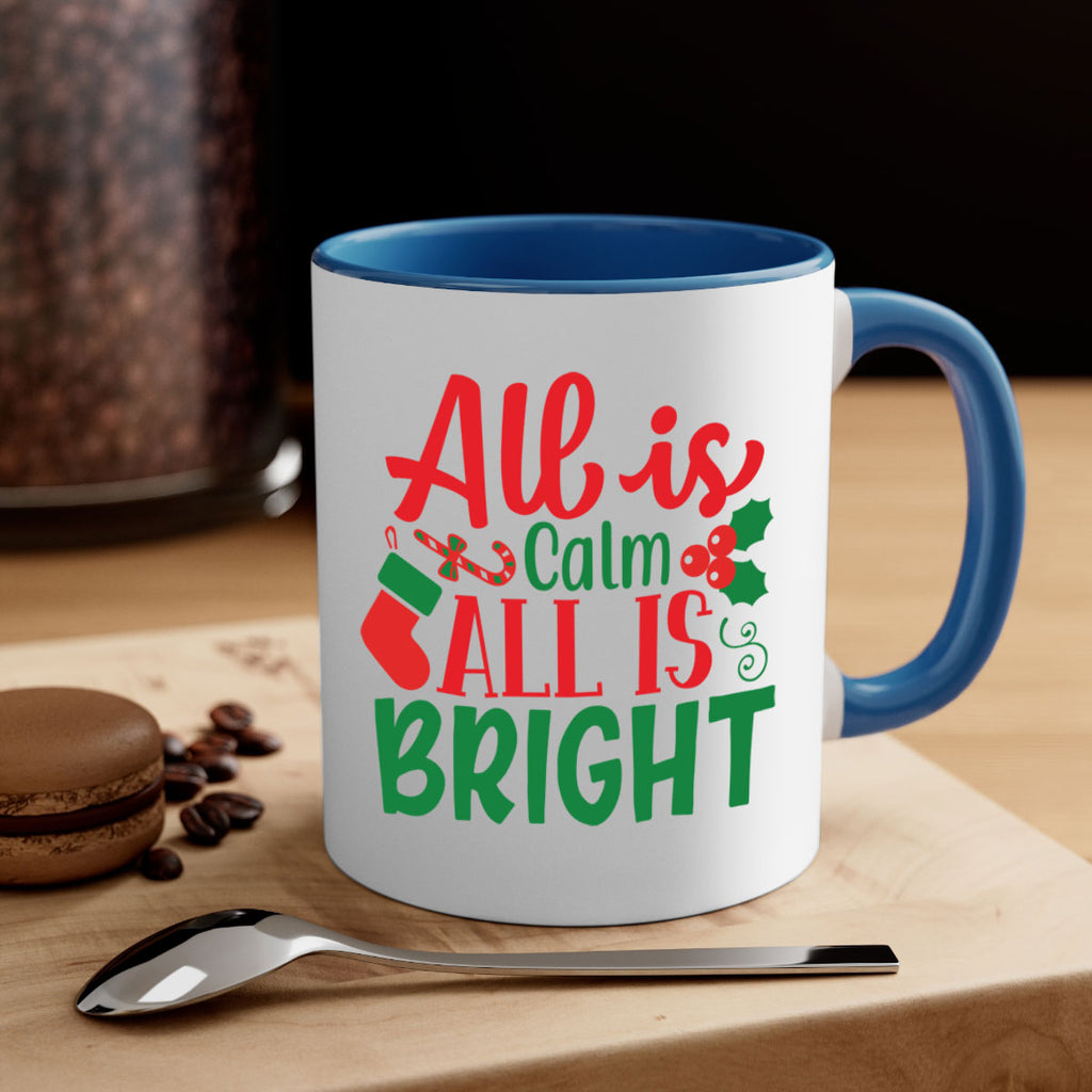 all is calm all is bright style 47#- christmas-Mug / Coffee Cup