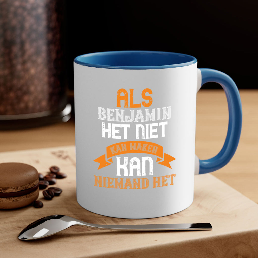 als benjamin het niet kan maken 53#- grandpa-Mug / Coffee Cup