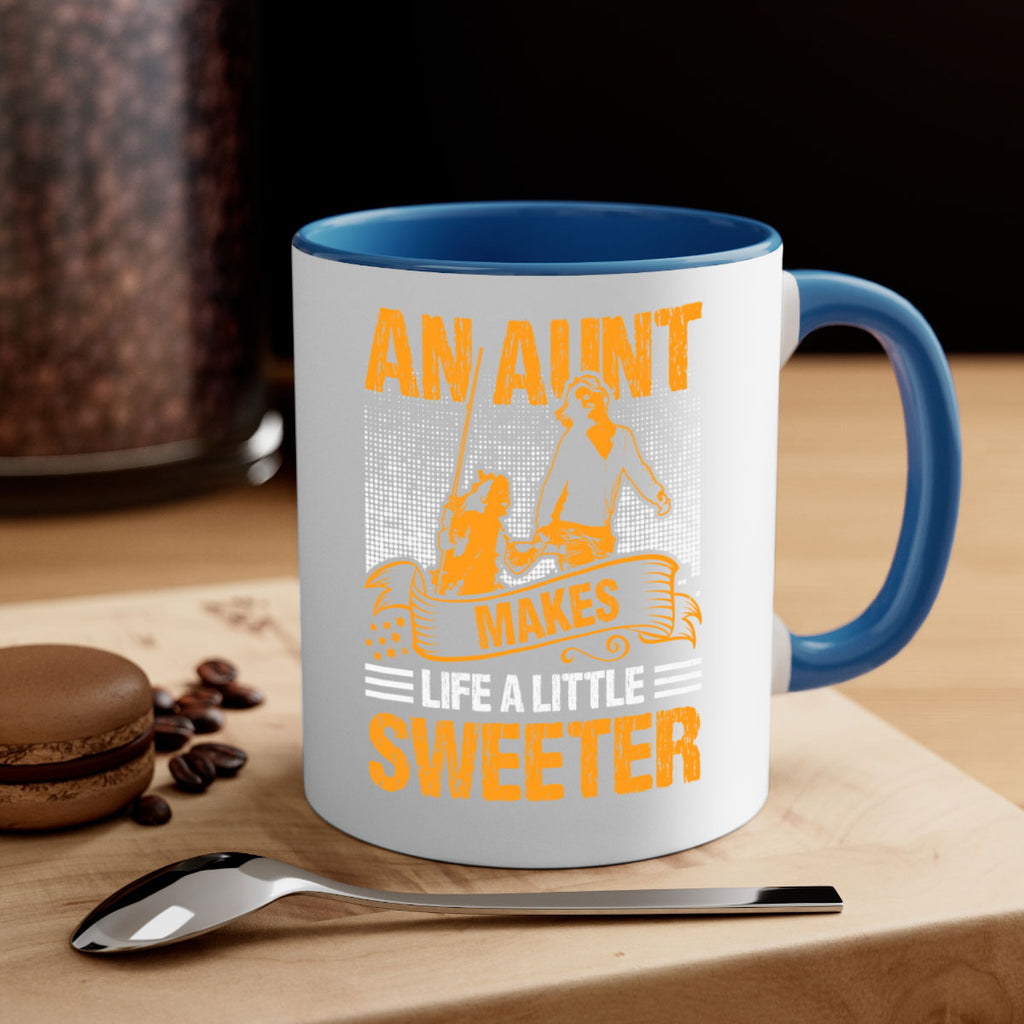 an aunt makes life a little sweeter 5#- mothers day-Mug / Coffee Cup