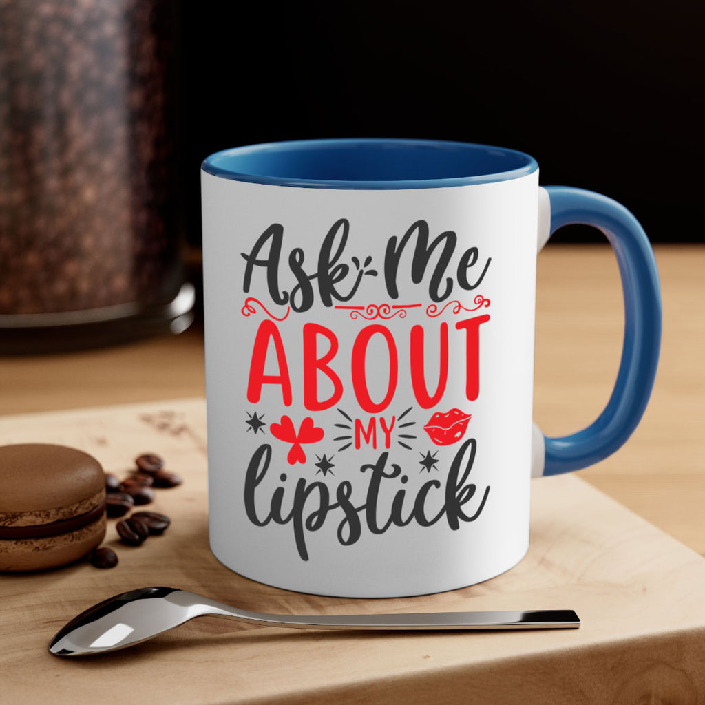 ask me about my lipstick Style 164#- makeup-Mug / Coffee Cup