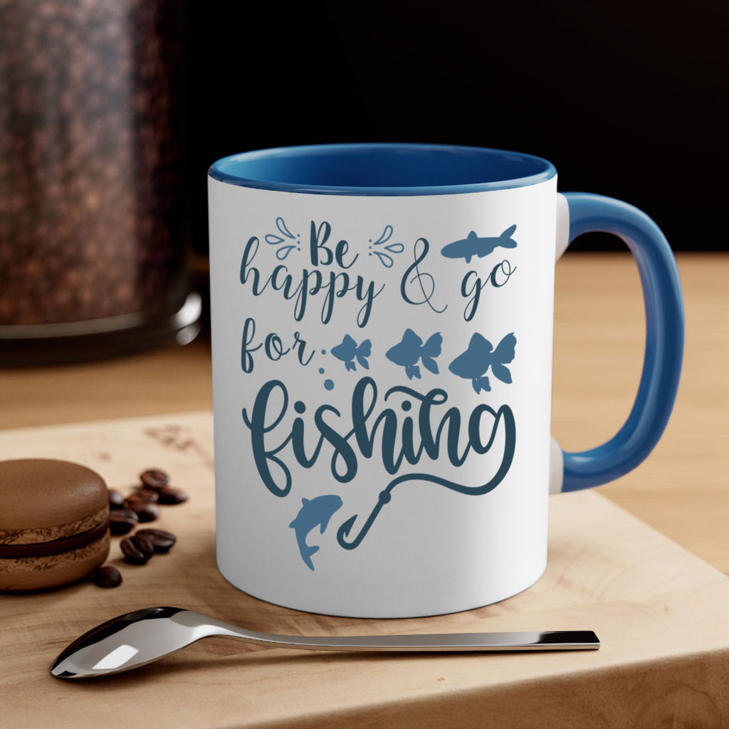 be happy and go 179#- fishing-Mug / Coffee Cup