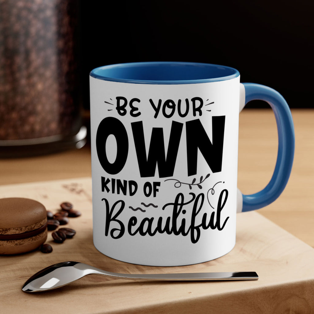 be your own kind of beautiful 90#- bathroom-Mug / Coffee Cup