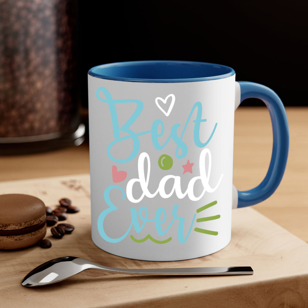 best dad ever 110#- fathers day-Mug / Coffee Cup