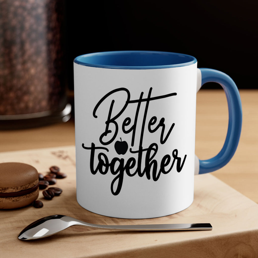 better together 1#- kitchen-Mug / Coffee Cup