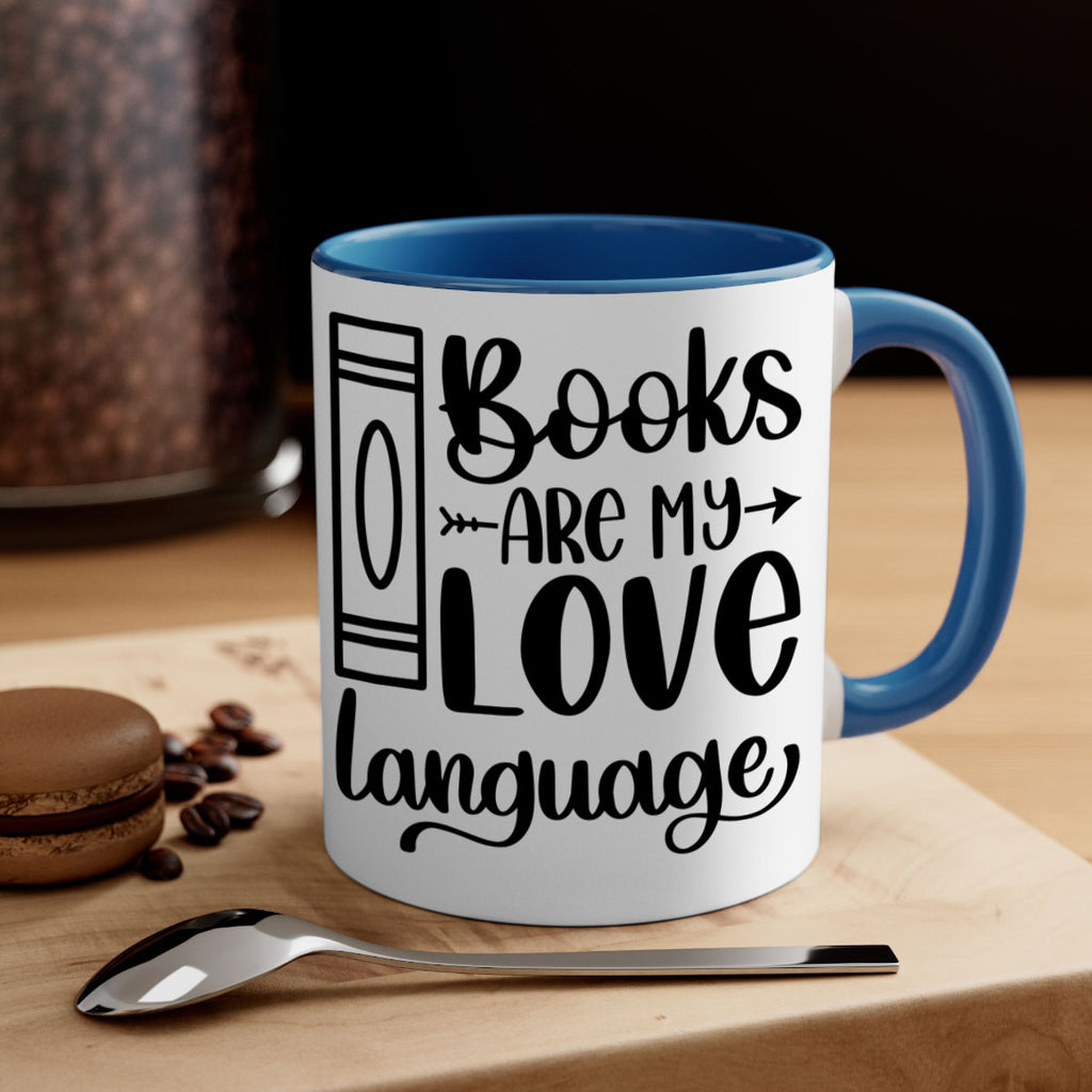 books are my love language 46#- Reading - Books-Mug / Coffee Cup