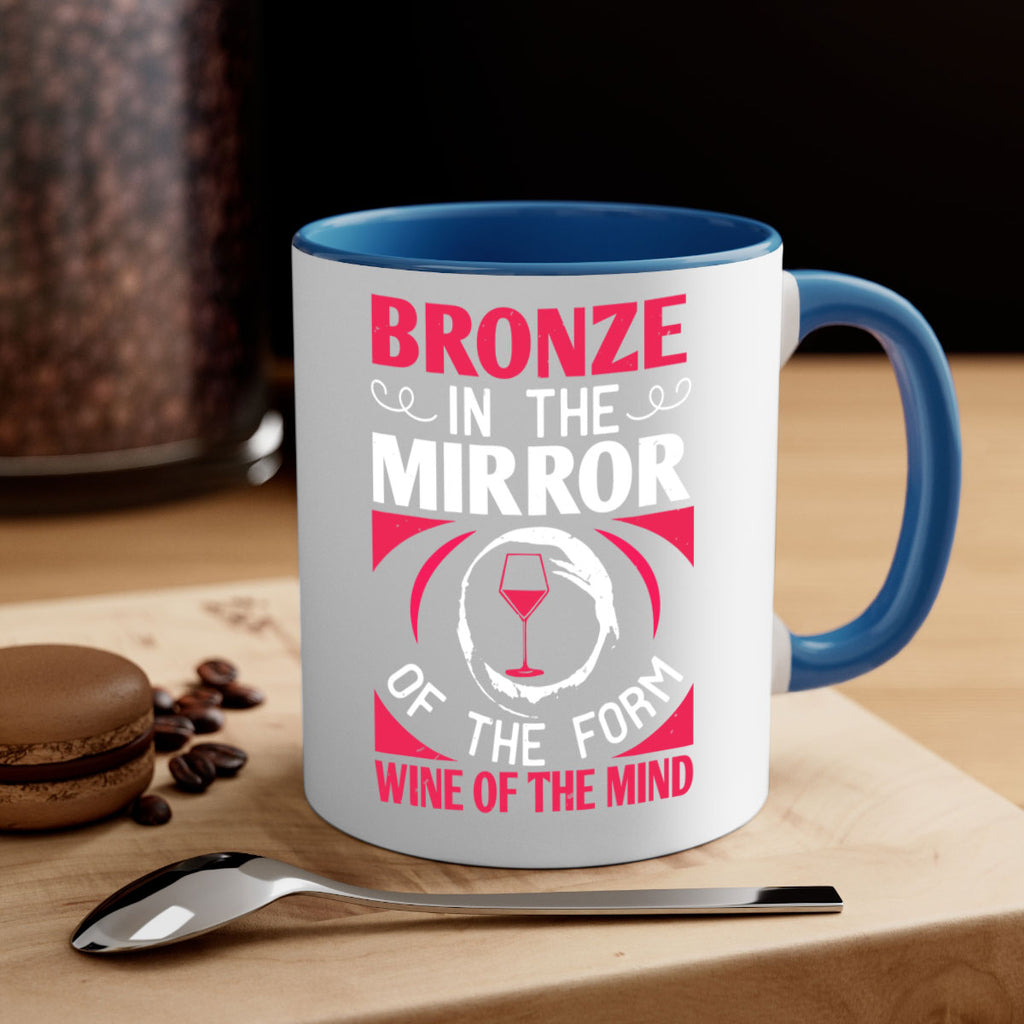 bronze in the mirror of the form wine of the mind 100#- wine-Mug / Coffee Cup