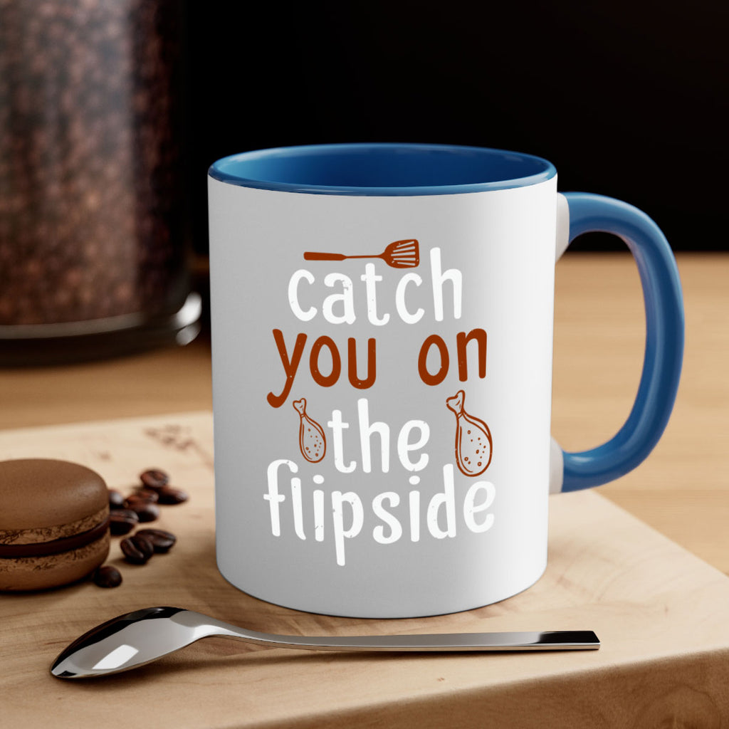 catch you on the flipside 3#- cooking-Mug / Coffee Cup