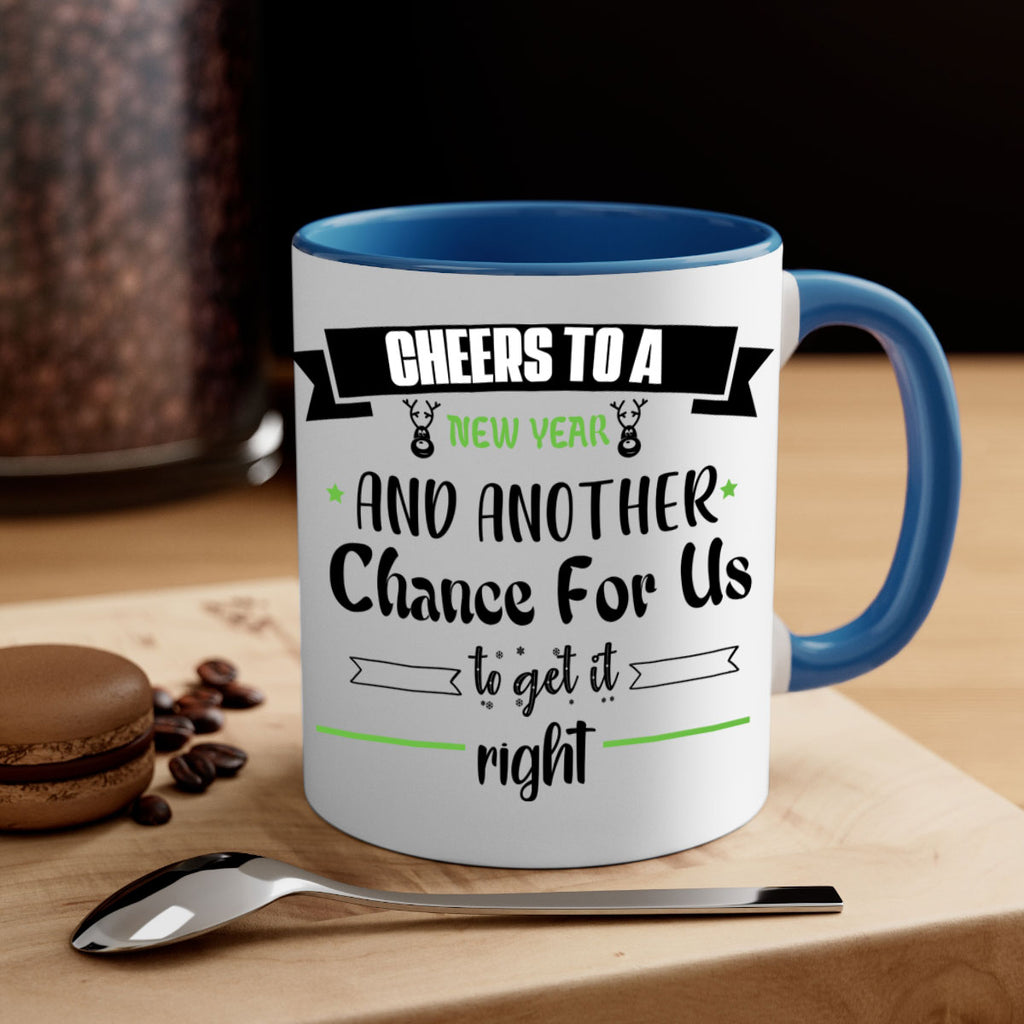 cheers to a new year and another chance for us to get it right style 88#- christmas-Mug / Coffee Cup