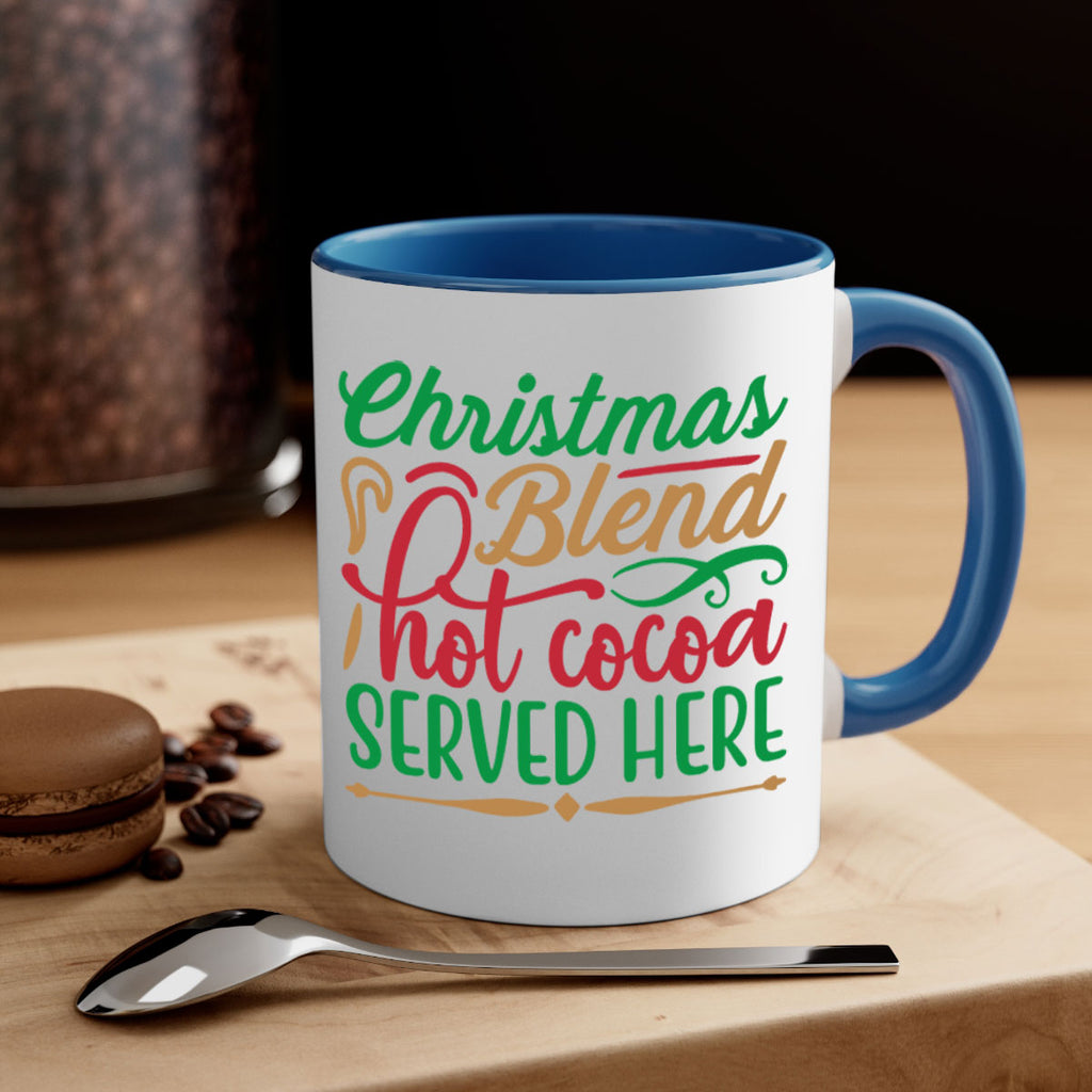 christmas blend hot cocoa served here 294#- christmas-Mug / Coffee Cup